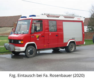 Fzg. Eintausch bei Fa. Rosenbauer (2020)