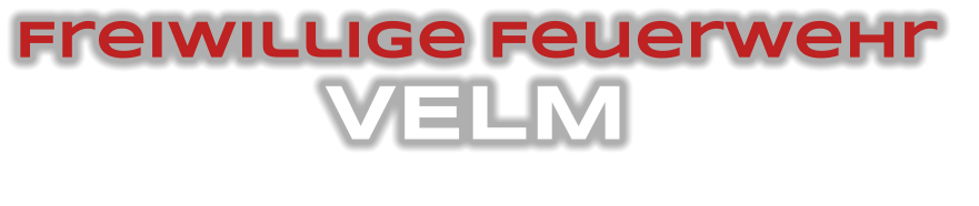 Abschnitt Schwechat-LandBezirk Bruck / Leitha  Freiwillige Feuerwehr  VELM